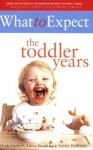Murkoff, Eisenberg & Hathaway - WHAT TO EXPECT THE TODDLER YEARS