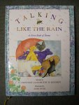 Kennedy, X. J. and Dorothy M. Kennedy - Talking Like the Rain / A First book of Poems