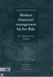 Bestebreur, A.  Kraak, A.D. / Burg, C. van der - Modern Financieel Management bij Het Rijk  de rijksbegroting belicht
