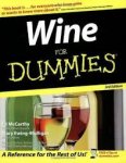 Auteur: Ed McCarthy  & Mary Ewing-Mulligan - Wine for Dummies
