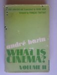 Bazin, André - What is Cinema?, Vol II