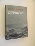 John Harris - Vermist - de zee zal hen niet hebben