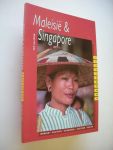Ars, Brigitte - Maleisie & Singapore. Mensen - Politiek - Economie - Cultuur - Milieu