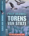 Jolowicz, Philip .. De Nederlandse vertaling Mariëtte van Gelder - Torens van Stilte .. De thriller van het jaar
