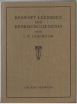 Landwehr, J.H. - Beknopt leerboek der Kerkgeschiedenis