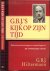 Hiltermann, G.B.J. - G.B.J.'s kijk op zijn tijd   ..  Belevenissen, herinneringen en overpeinzingen uit De Twintigste Eeuw.
