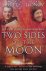 Two sides of the moon. our ...