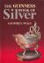 The Guinness book of silver.
