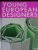 Fischer, Joachim - Young European Designers