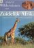 Barker, Brian Johnson (tekst) - Beleef de wildernissen van Zuidelijk Afrika - nationale parken en andere onmisbare natuurgebieden