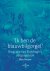 Huijser, Wim - Ik ben de blauwbilgorgel' - Biografie van Buddingh's oergorgelrijm