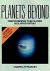 Planets Beyond: Discovering...
