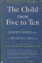 Gesell, Arnold  and Frances L. Ilg - The Child from Five to Ten (from the former Clinic of Child Development School of Medicine at Yale University)