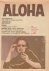 Diverse auteurs - Aloha 1974 nr. 25, Dutch Underground Magazine,  18 april tot 2 mei, met o.a. DEMIS ROUSSOS (INTERVIEW), zeer goede staat