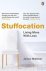 Wallman, James - Stuffocation. Living more with Less