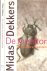 MIDAS DEKKERS .. Omslagontwerp Rick Vermeulen  ..  Foto auteur Roeland Fossen  .. Omslagillustratie Maus Slangen - DE MEELTOR en andere beesten *  Gebundelde stukken werden eerder door de VARA uitgezonden in het radioprogramma ''vroege vogels'' maar ook de holbewoner  * en de scheermesschelp
