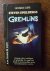 Gipe, George - Steven Spielbergs Gremlins