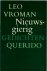 Vroman, Leo - Nieuwsgierig