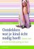 Kast, Annette - ONTDEKKEN WAT JE KIND ÉCHT NODIG HEEFT.