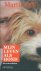 Bril, Martin - Mijn leven als hond : dierenverhalen