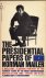 Mailer, Norman - The Presidential Papers of...