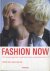 Jones, Terry  Avril Mair - Fashion Now. 150 toonaangevende modeontwerpers geselecteerd door i-D