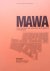 MAWA. Unauthorised and Squa...