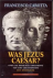 Was Jezus Caesar? Over de R...