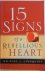 15 Signs of a Rebellious Heart