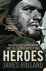 Heroes - the greatest gener...