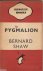 Shaw, Bernard - Pygmalion
