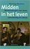Muskens, Bisschop - MIDDEN IN HET LEVEN - Beschouwingen over mens, samenleving en cultuur.