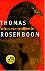 Rosenboom - Antonius Henricus (Doetinchem, 8 januari 1956), Thomas - Vriend van verdienste - Psychologische thriller gebaseerd op Baarnse moordzaak.