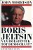 Boris Jeltsin. Van bolsjevi...