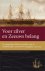 Paesie, Ruud - VOOR ZILVER EN ZEEUWS BELANG - de rampzalige Zuidzee expeditie van de Middelburgse Commercie Compagnie, 1724-1727