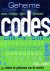 Lunde, Paul - Geheime Codes. Tekens, symbolen, cijfers en geheimtalen