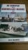 Amstel, W.H.E. van - De schepen van de Koninklijke Marine vanaf 1945