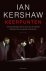 Kershaw, Ian - Keerpunten. Tien beslissingen die de loop van de Tweede Wereldoorlog voorgoed veranderden, 1940-1941.