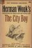 Wouk, Herman - The City Boy