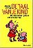 Verrips , Maaike . [ isbn 9789021533858 ] - De  Taal  van  je  Kind. ( De verrassende rijkdom van de kindertaal. )