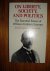 Graham Sumner, William (ed. by Robert C. Bannister) - On Liberty, Society, and Politics. The Essential Essays of William Graham Sumner