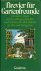 Riemerschmidt, Ulrich - Brevier für Gartenfreunde. Ein bunter Strauss aus Erzählungen, Berichten und Gedichten für alle Liebhaber des Zier- und Nutzgartens. Mit zahlreichen Illustrationen