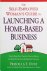 Huff, Priscilla Y. - The Self-Employed Woman's Guide to Launching a Home-Based Business