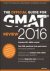 GMAC - The Official Guide for GMAT Review 2016 with Online Question Bank and Exclusive Video With Online Question Bank and Exclusive Video