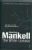 Mankell, Henning - The white lioness