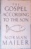 Mailer, Norman - The gospel according to the son