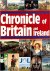 CHRONICLE OF BRITAIN AND IR...