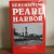La Forte , Marcello - REMEMBERING , PEARL HARBOR , Eyewitness accounts by U S  military Men and Women