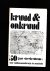 Lensink A.J. - Schoolkrant Kruid  Onkruid 50 jaar streekcentrum voor tuinbouwonderwijs te Enschede 1977