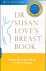 LOVE, SUSAN M. MD  KAREN LINDSEY - Dr. Susan Love's Breast Book. Fourth Edition.